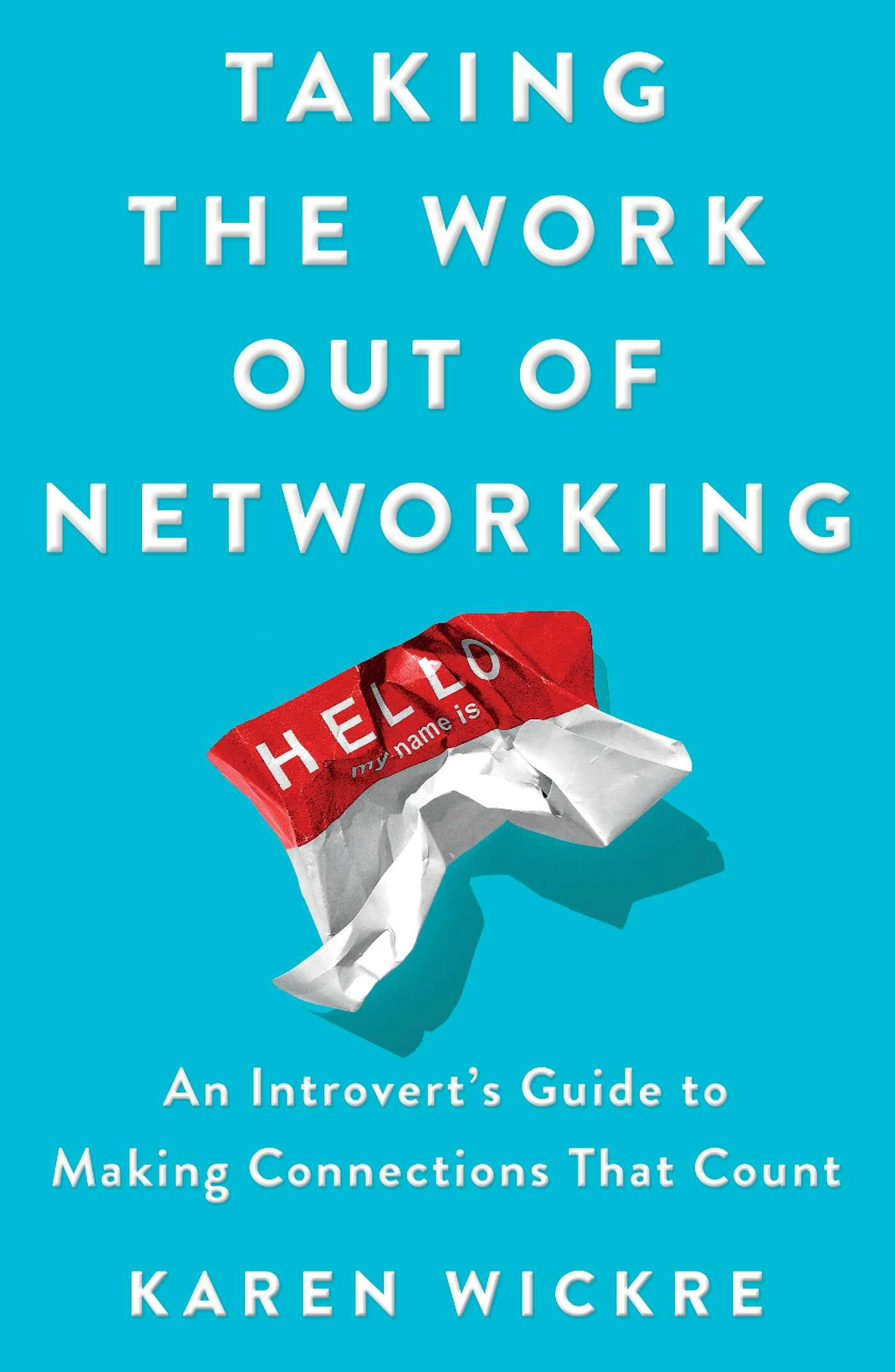 Taking The Work Out Of Networking