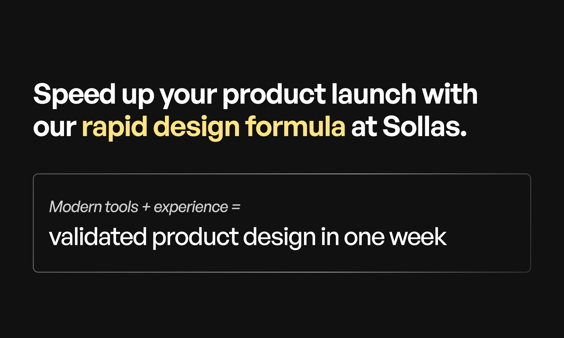 Sollas - Get Product design in one week