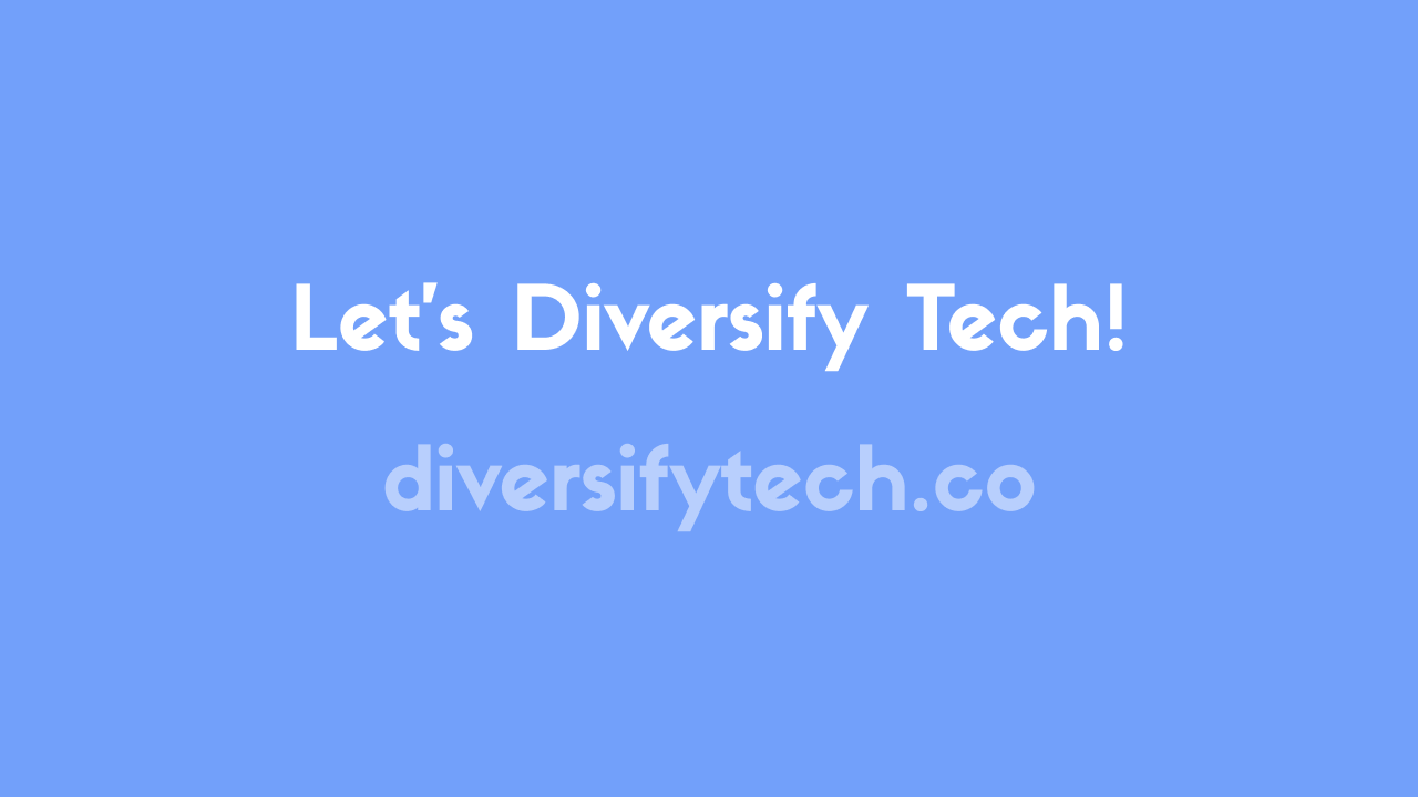 Diversify Tech